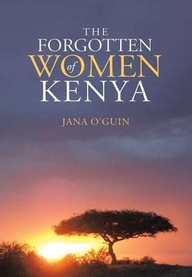 The Forgotten Women of Kenya