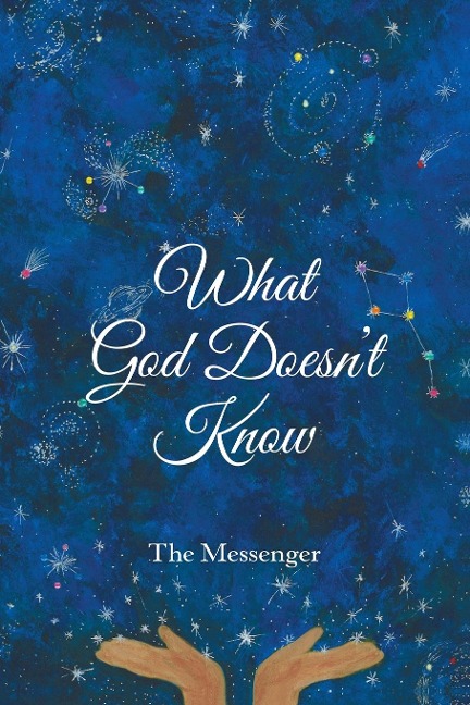 What God Doesnt Know