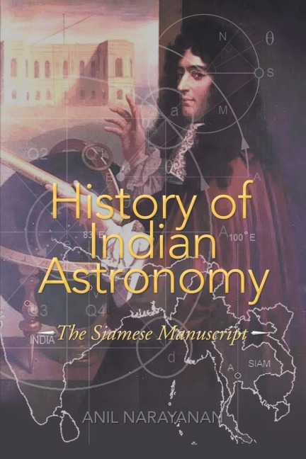 History of Indian Astronomy: The Siamese Manuscript