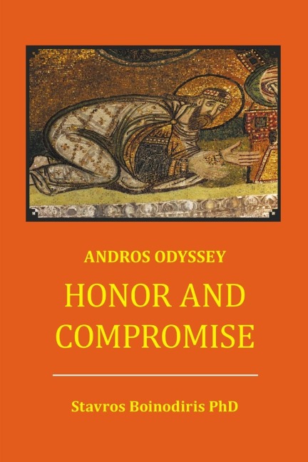 Honor And Compromise: Andros Odyssey