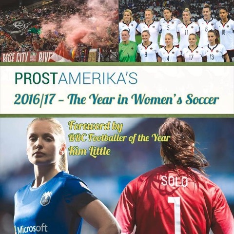 2016/17 -- The Year in Womens Soccer: Volume 1