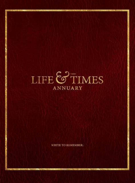 The Life & Times Annuary: Passage Edition