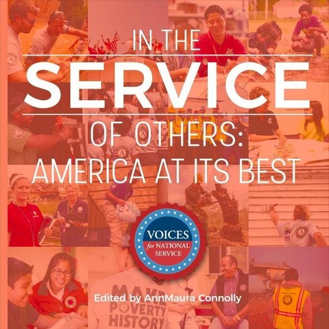 In the Service of Others: America at Its Best Volume 1