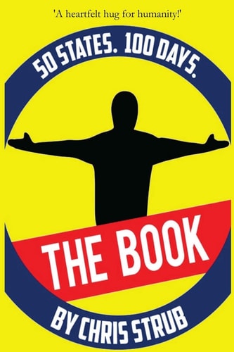 50 States, 100 Days The Book
