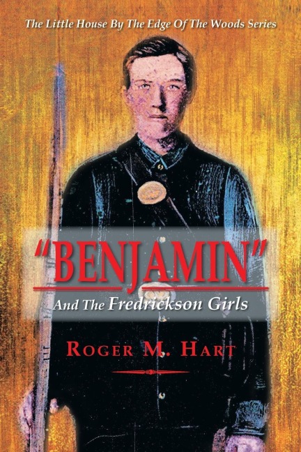 Benjamin: And the Fredrickson Girls