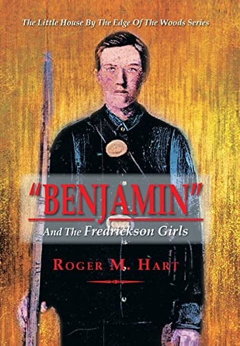 Benjamin And the Fredrickson Girls