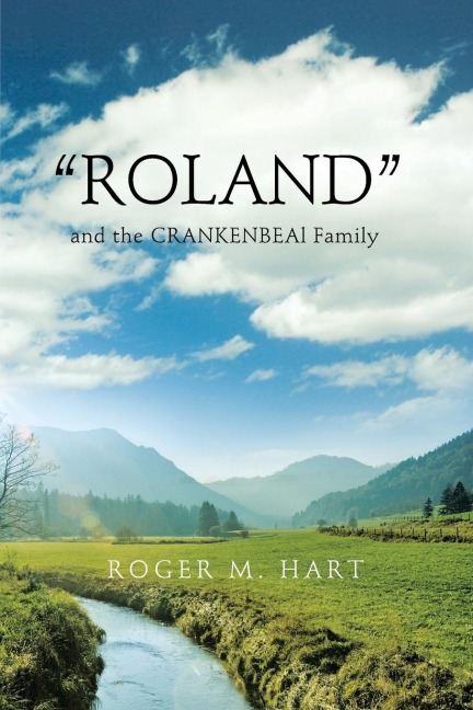ROLAND: and the CRANKENBEAL Family