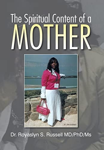 The Spiritual Content of a Mother