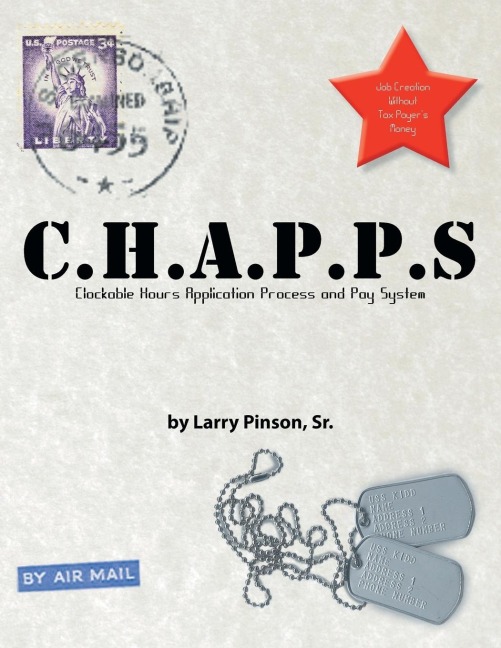 C.H.A.P.P.S: Job Creation Without Tax Payers Money