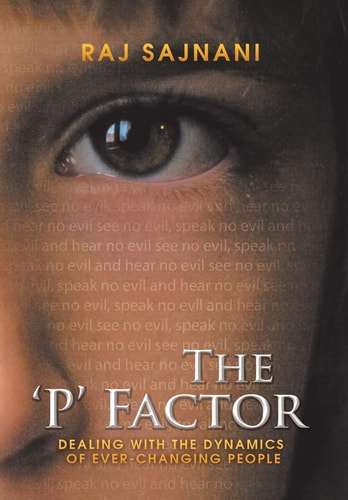The 'p' Factor Dealing with the Dynamics of Ever-Changing People