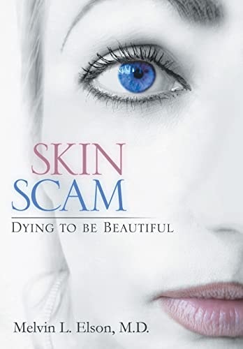 Skin Scam Dying to Be Beautiful