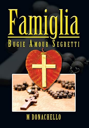Famiglia Bugie Amour Segretti