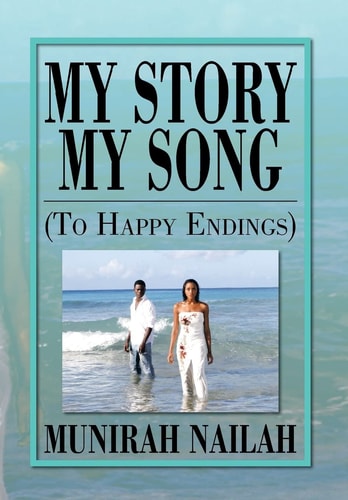 My Story My Song (to Happy Endings) To Happy Endings
