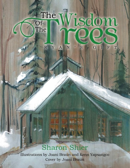 The Wisdom of the Trees: Ryans Gift