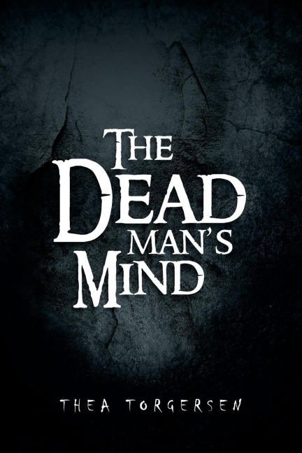 The Dead Mans Mind