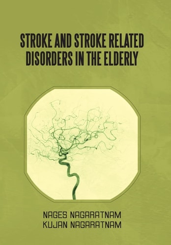 Stroke and Stroke Related Disorders in the Elderly