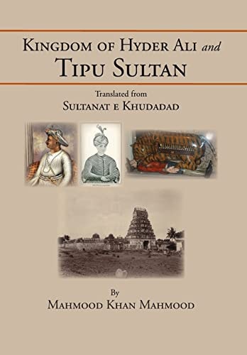 Kingdom of Hyder Ali and Tipu Sultan Sultanat E Khudadad