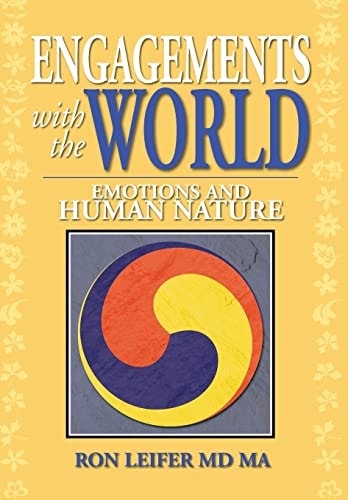 Engagements with the World Emotions and Human Nature