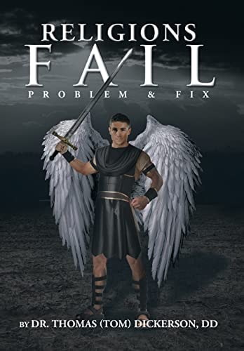 Religions Fail Problem and Fix