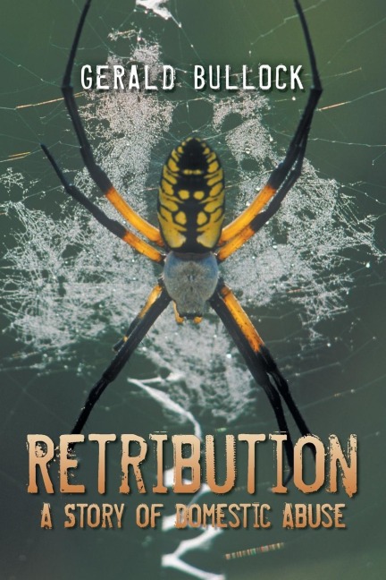 Retribution: A Story of Domestic Abuse