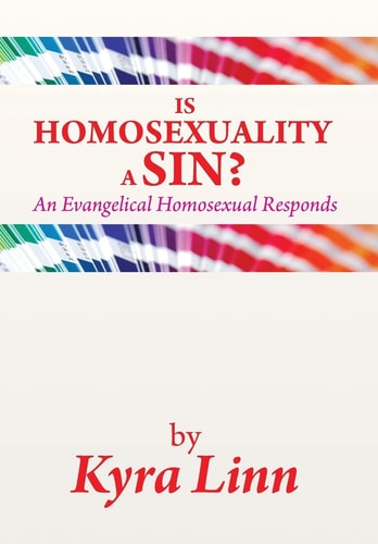 Is Homosexuality a Sin? An Evangelical Homosexual Responds
