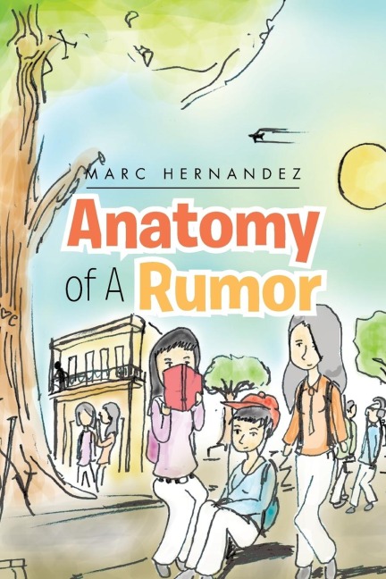 Anatomy of a Rumor