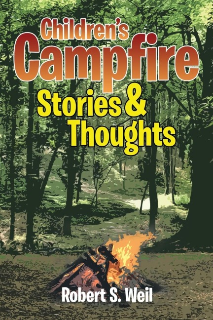 Childrens Campfire Stories and Thoughts