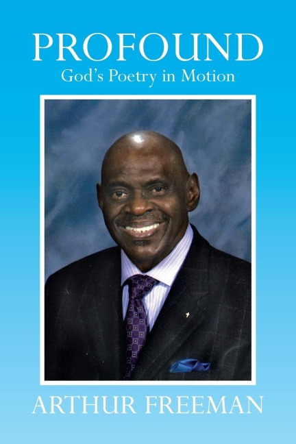Profound: Gods Poetry in Motion