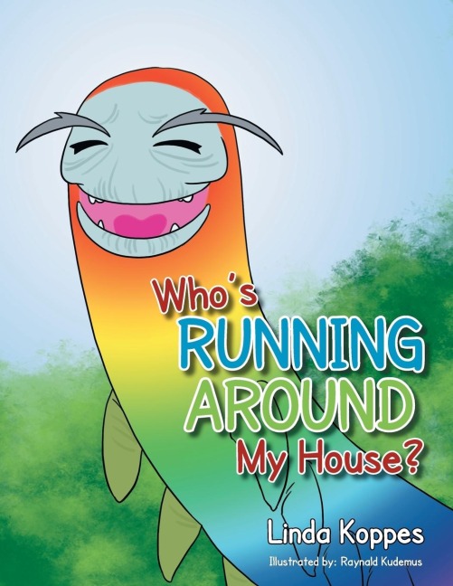 Whos Running Around My House?