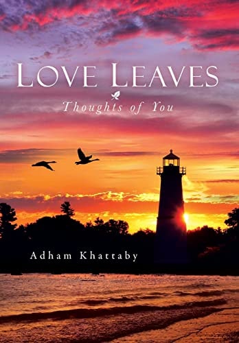 Love Leaves Thoughts of You