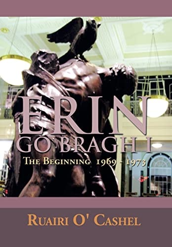 Erin Go Bragh I The Beginning 1969 - 1973