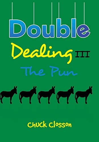 Double Dealing Iii The Pun