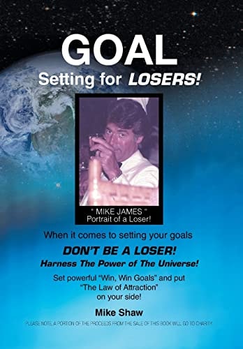Goal Setting for Losers