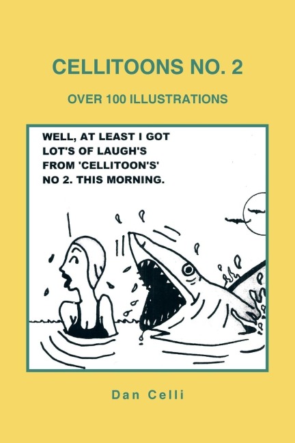 Cellitoons No. 2: Over 100 Illustrations