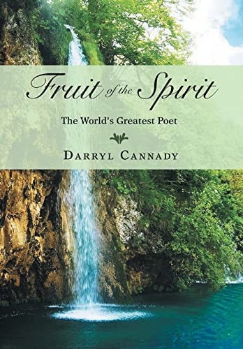 Fruit of the Spirit The World's Greatest Poet