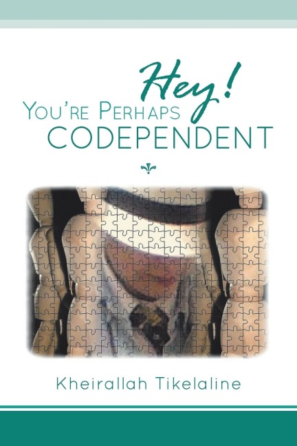 Hey! Youre Perhaps Codependent...