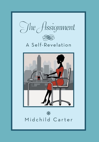The Assignment A Self Revelation