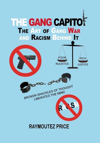 The Gang Capitol The Art of Gang War and Racism Behind It