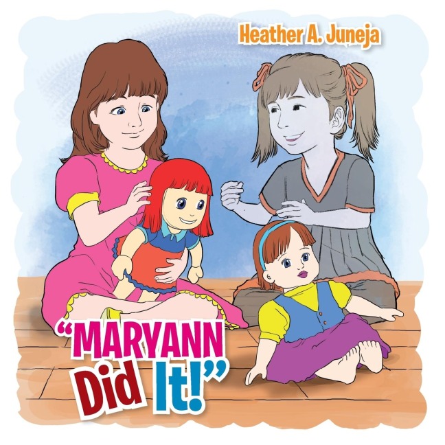 Maryann Did It!