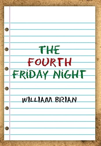 The Fourth Friday Night
