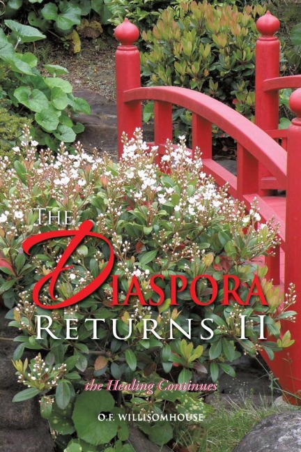 The Diaspora Returns II, the Healing Continues: The Healing Continues