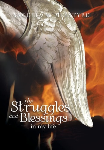 The Struggles and Blessings in My Life