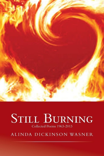 Still Burning: collected poems 1963-2013