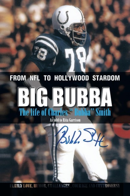 Big Bubba: The Life of Charles Bubba Smith