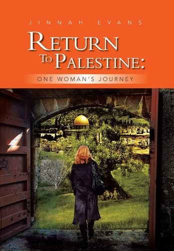 Return to Palestine One Woman's Journey