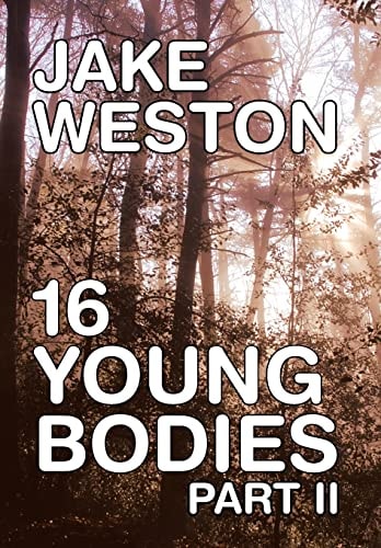 16 Young Bodies Part Ii