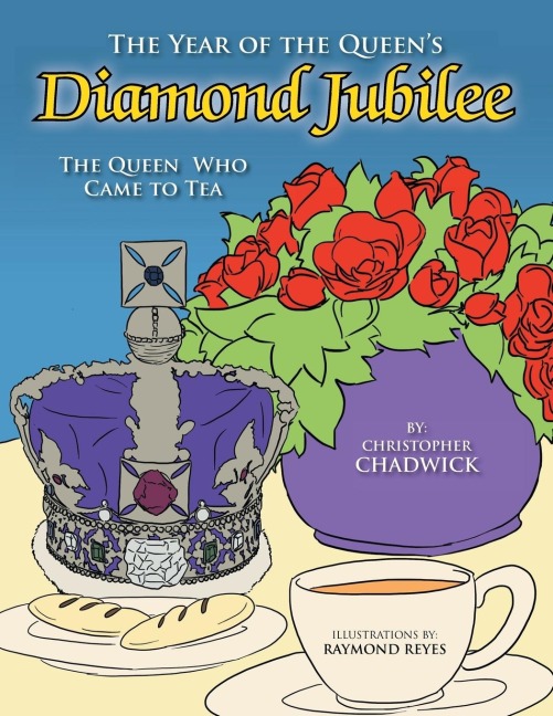 The Year of the Queens Diamond Jubilee: The Queen Who Came to Tea