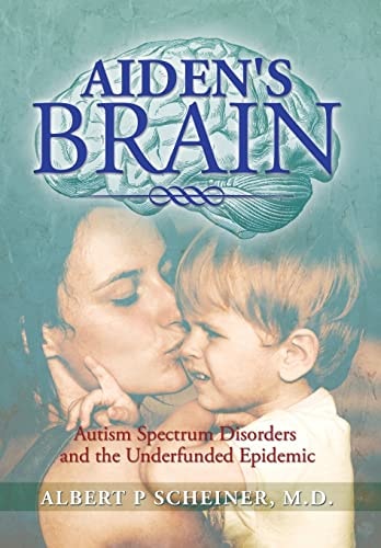 Aiden's Brain The Underfunded Autism Epedemic