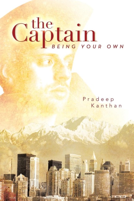 The Captain: Being Your Own