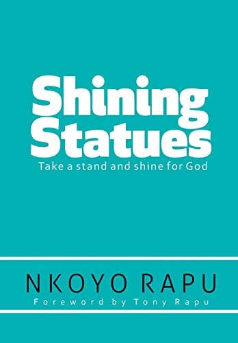 Shining Statues ... Take a Stand and Shine for God!